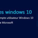 Lire la suite à propos de l’article Windows 10 sans compte Microsoft
